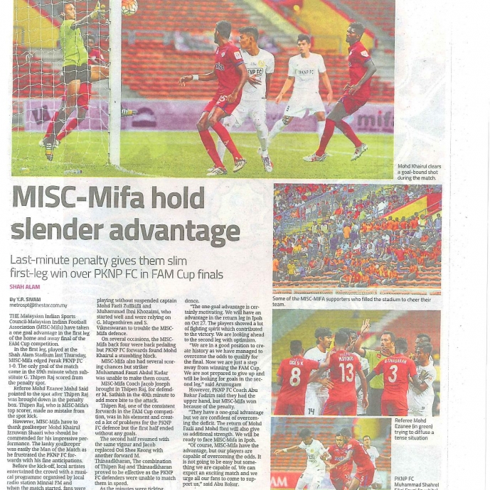 FAM Cup 2017 First Final:PKNP FC One Goal Deficit to MISC-MIFA FC